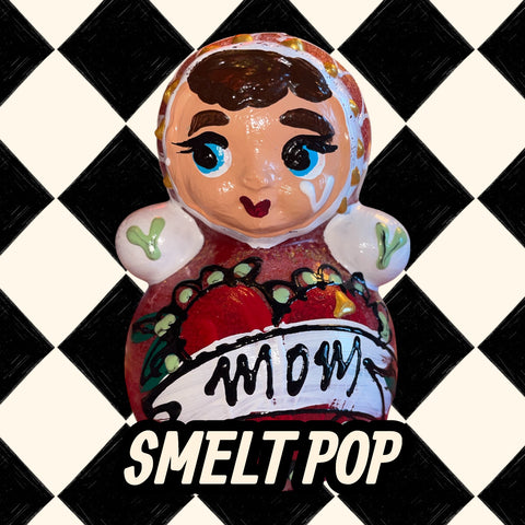 40. Smeltpop