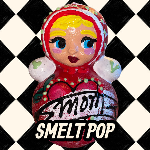 55. Smeltpop